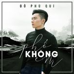 pho khong em - do phu qui