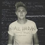 this town (niko blank remix) - niall horan