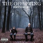 all i have left is you - the offspring