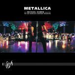 the memory remains (live at berkeley community theatre / april, 1999) - metallica, san francisco symphony, michael kamen