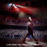 this house is not for sale (live from the london palladium/2016) - bon jovi