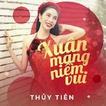 chao xuan moi - thuy tien