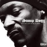 from tha chuuuch to da palace - snoop dogg, pharrell williams