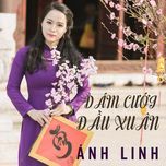 dam cuoi dau xuan - anh linh, quoc dai