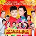 lk nhung khuc tinh xuan - khanh binh, phi nhung, han thai tu, various artists