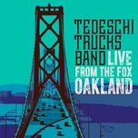 keep on growing (live) - tedeschi trucks band