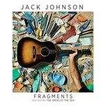 fragments (from the film the smog of the sea) - jack johnson