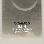 rain (bloom remix) - common, john legend
