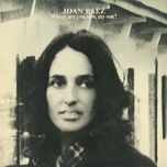 where are you now, my son? - joan baez