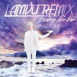 lang thang remix - lam vu