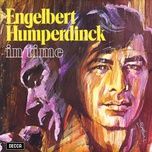 in time - engelbert humperdinck