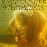 you'll never find another love like mine - ray conniff