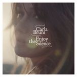 enjoy the silence - carla bruni