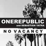 no vacancy (latin american spanish language version) - onerepublic, sebastian yatra