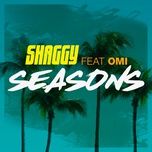 seasons - shaggy, omi