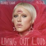 living out loud (oskar flood remix) - brooke candy, sia