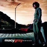 why didn't you call me - macy gray