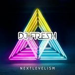 the feeling (radio edit) - dj fresh, ravaughn