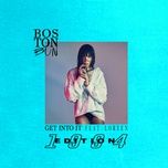get into it (1994 edition) - boston bun, loreen