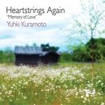 when you feel sorrow (piano) - yuhki kuramoto