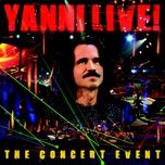 until the last moment (live!) - yanni