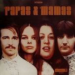 twelve thirty - the mamas & the papas