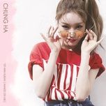 why don't you know - chung ha, nucksal