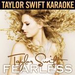 tell me why(karaoke version) - taylor swift