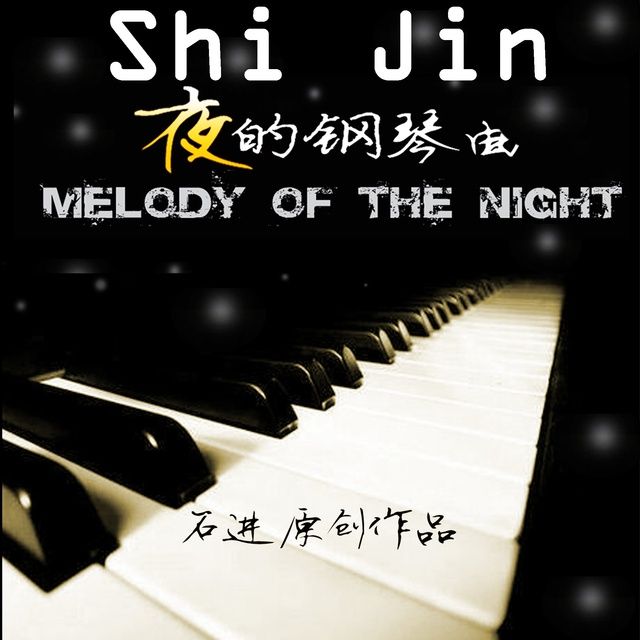 Melody Of The Night - Jin Shi - Tải Mp3|Lời Bài Hát - Nhaccuatui