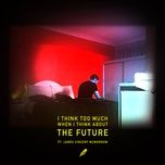 the future - san holo, james vincent mcmorrow