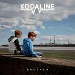 brother (acoustic) - kodaline
