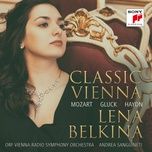 ch'io mi scordi di te?, k. 505: scenae and rondo - lena belkina, mozart, orf radio symphony orchestra, andrea sanguineti, andrea bacchetti