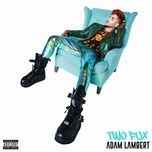 two fux - adam lambert