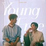young & free - xiumin (exo), mark (nct)