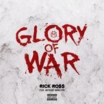 glory of war - rick ross, anthony hamilton