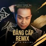 canh hong phai remix - quach tuan du