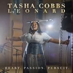 i'm getting ready - tasha cobbs leonard, nicki minaj