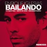 bailando (dj blass remix) - enrique iglesias, sean paul, descemer bueno, gente de zona