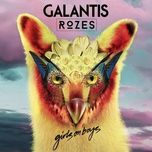 girls on boys - galantis, rozes