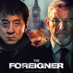 nguoi binh thuong / 普通人 (the foreigner 2017 ost) - thanh long (jackie chan)