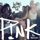 what about us (barry harris remix) - p!nk