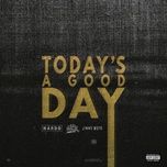 today's a good day - hardo, wiz khalifa, jimmy wapo