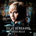 cocco bello (radio edit) - silje nergaard