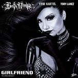 girlfriend - busta rhymes, vybz kartel, tory lanez