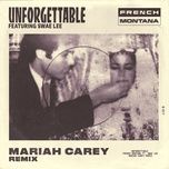 unforgettable (mariah carey remix) - french montana, swae lee, mariah carey
