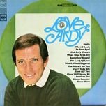 watch what happens - andy williams