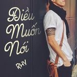 dieu muon noi - rhy