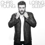 losing sleep - chris young