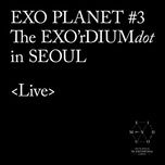 cloud 9 (the exo'rdium (dot) in seoul) - exo