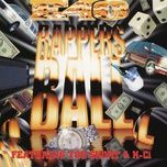 rapper's ball (radio version) - e-40, too $hort, k-ci